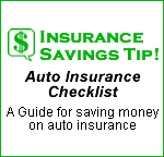 Auto Insurance Checklist - Insurance Savings Tip!